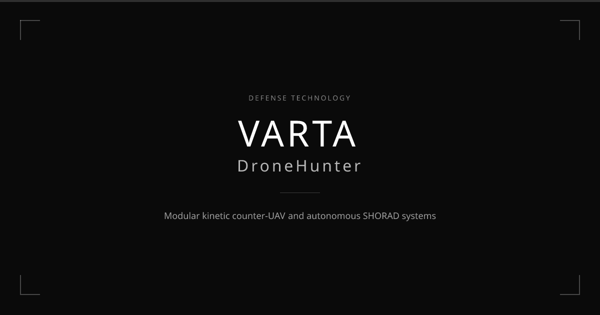VARTA DroneHunter - Autonomous Counter-UAV Defense